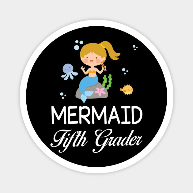 Mermaid Student Fifth Grader Back To School Sister Daughter Magnet by bakhanh123